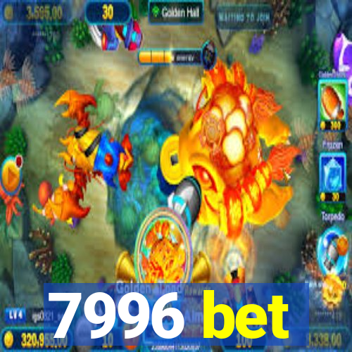 7996 bet